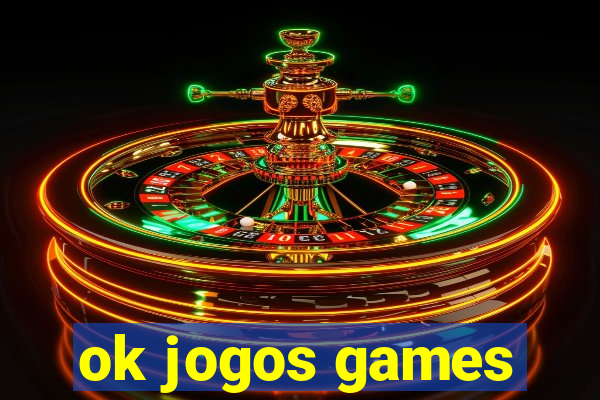 ok jogos games